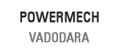 POWERMECH â€“ VADODARA