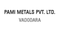 PAMI METALS PVT. LTD. WAGHODIA,VADODARA